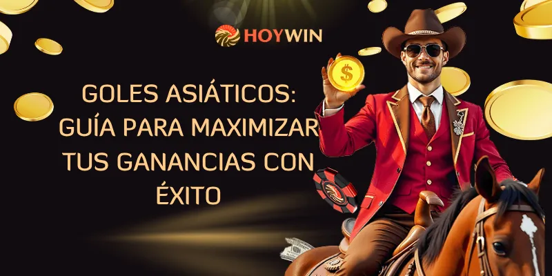 goles asiáticos
