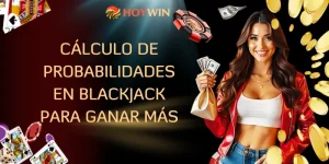 Cálculo de probabilidades en blackjack