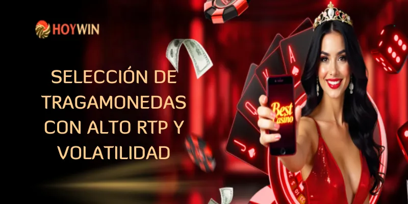 Selección de tragamonedas con alto RTP y volatilidad