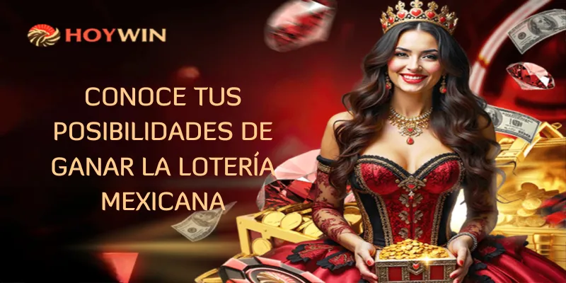 posibilidades de ganar la lotería mexicana